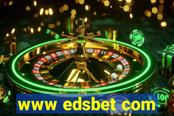 www edsbet com
